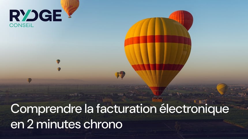 Comprendre la facturation électronique en deux minutes