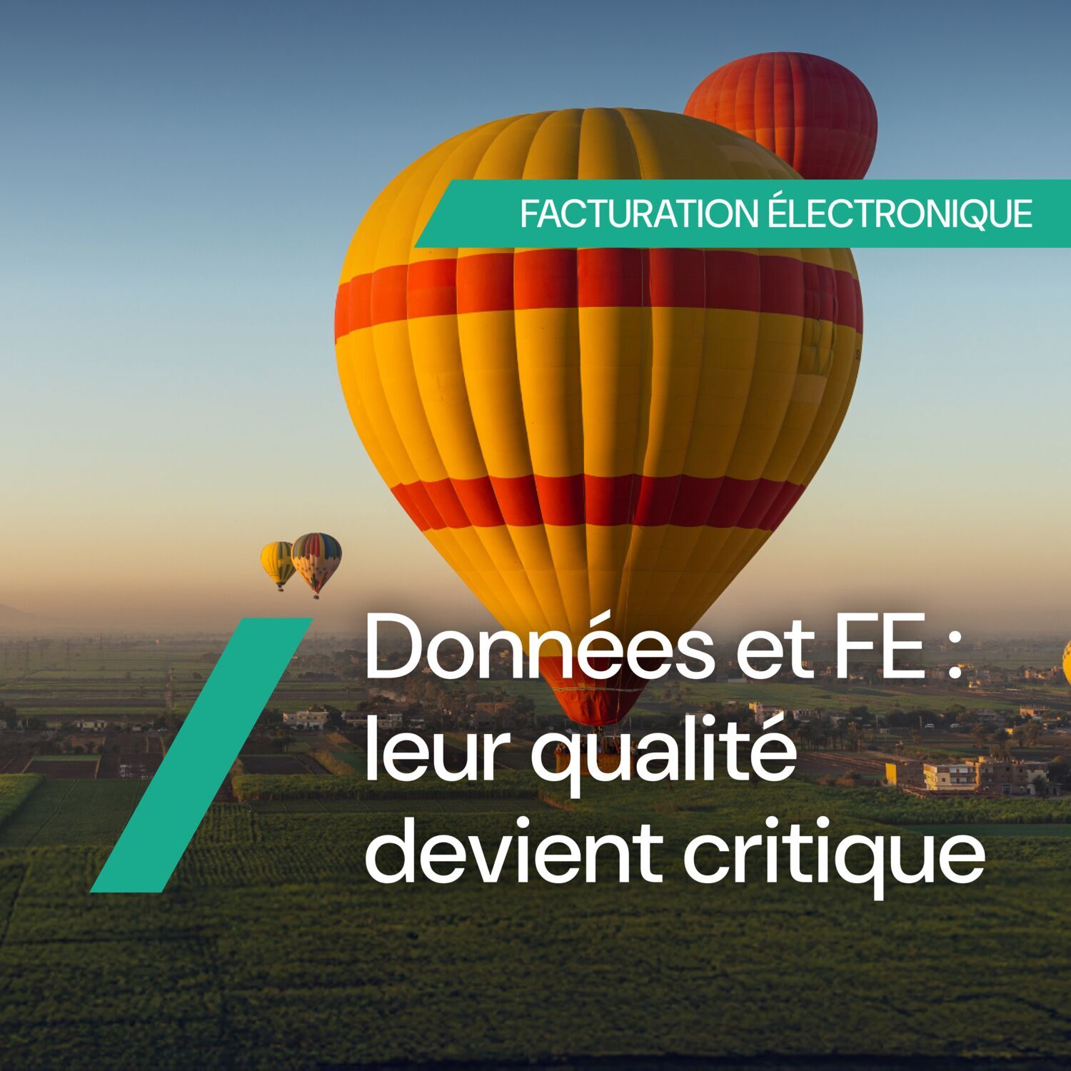 Facturation électronique : quelle criticité pour la qualité de vos données ?
